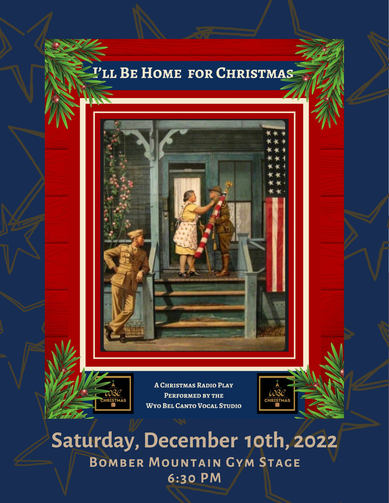 I'll Be Home For Christmas.  Performed by the Wyo Bel Canto Singers